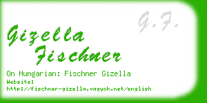 gizella fischner business card